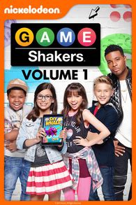 Game Shakers: Volume 1 .